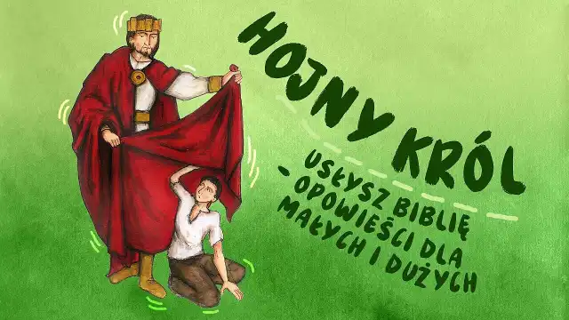  Słuchowisko Usłysz Biblię. Opowieści biblijne dla każdego